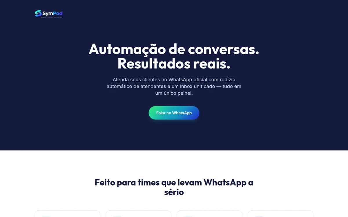 Página inicial do Sympod: sobre fundo azul-marinho, o título "Automação de conversas. Resultados reais.", a promessa de atendimento no WhatsApp oficial com rodízio de atendentes e inbox unificado, e o botão Falar no WhatsApp.